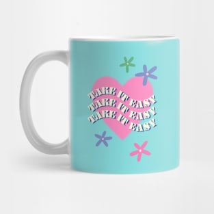 Take it easy, Y2K aesthetic, Groovy art, Inspiration, Preppy room decor, Positive vibes Mug